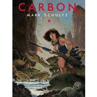 👉 Carbon 2 - Mark Schultz 9781933865911