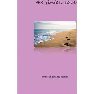 👉 Boek roze 48 Tinten - Rianne van de Noord (9464060069) 9789464060065