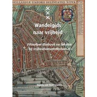 👉 Wandelgids naar vrijheid - Boek Nanda van Bodegraven (9491740776) 9789491740770