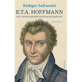👉 Boek E.T.A. Hoffmann - Rüdiger Safranski (9045035081) 9789045035086
