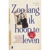 👉 Boek Zoo lang ik hoop te leven - Claudia Carli (9022587576) 9789022587577