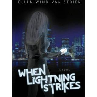 👉 Windvaan When lightning strikes - eBook Ellen Wind-van Strien (9402135979) 9789402135978