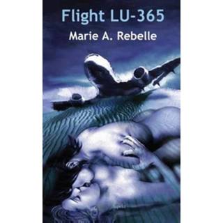 👉 Flight LU-365 - Marie Rebelle 9789461539441