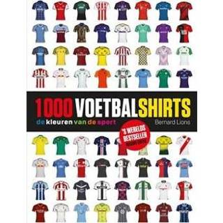 👉 Voetbalshirt 1000 Voetbalshirts - Boek Bernard Lions (903663976X) 9789036639767