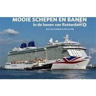 👉 Boek Mooie schepen en banen in de haven van Rotterdam (8) - Cees Keijzer (9078388218) 9789078388210