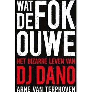 👉 Boek Wat de fok, ouwe - Arne van Terphoven (9082284421) 9789082284423