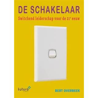 👉 Schakelaar De - Boek Bert Overbeek (9492939428) 9789492939425