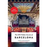 👉 500 Hidden Secrets Of Barcelona 9789460581748