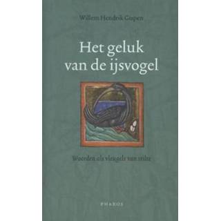 👉 Het Geluk Van De Ijsvogel - Willem Hendrik Gispen 9789079399468
