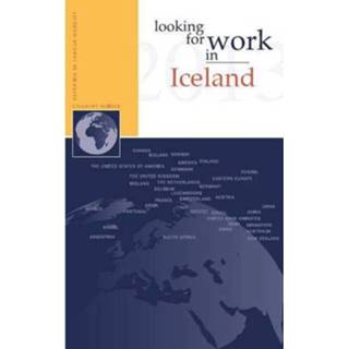 👉 Looking For Work In Iceland - Nannette Ripmeester 9789058961037