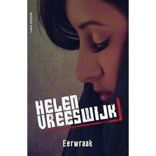 👉 Eerwraak. Vreeswijk, Helen, Paperback 9789000350810