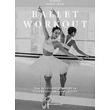 👉 Ballet workout. Tatevik Mkrtoumian, Paperback 9789461319586