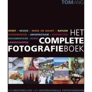 👉 Fotografieboek Het complete fotografieboek. Tom Ang, Hardcover 9789043020923