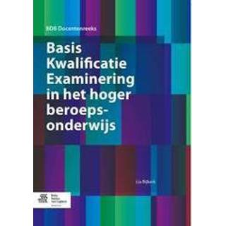 👉 Basis Kwalificatie Examinering in het hoger beroepsonderwijs. Lia Bijkerk, Paperback 9789036809320