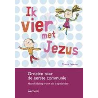 👉 Doeboek Ik vier met Jezus - Leerkrachtenpakket. + liedboek handleiding CD, Paperback 9789031725304