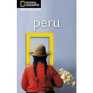 👉 Reisgids Peru. National Geographic Reisgids, Paperback 9789021576732
