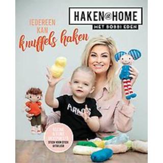 Knuffel Haken - Iedereen kan knuffels haken met Bobbi Eden. Eden, Bobbi, Paperback 9789024590377