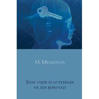 👉 M Stap voor sterker na een bore-out. Mendocha, M., Paperback 9789464055306