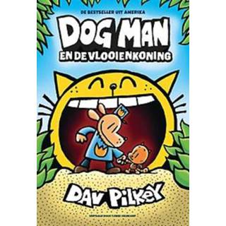 👉 Mannen Dog Man en de vlooienkoning. Pilkey, Dav, Hardcover 9789493189089
