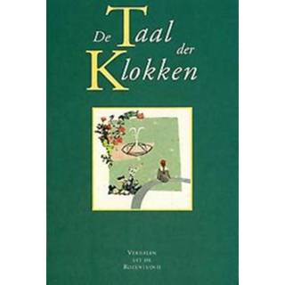 👉 Klok Verhalen uit de Rozentuin: II Taal der klokken. Paperback 9789067322249