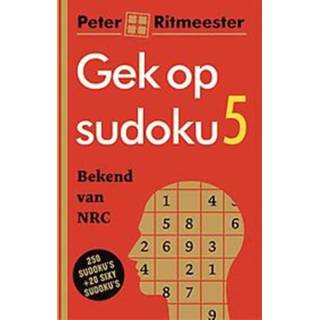 👉 Gek op sudoku 5. 250 sudoku's + 20 sixy sudoku's, Ritmeester, Peter, Hardcover 9789046827857