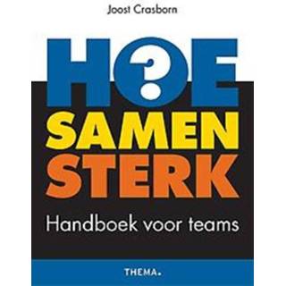 👉 Handboek HOE samen sterk. voor teams, Joost Crasborn, Paperback 9789462722569