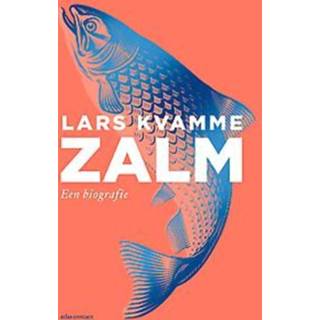 👉 Biografie Zalm. Een biografie, Lars Kvamme, Paperback 9789045042329
