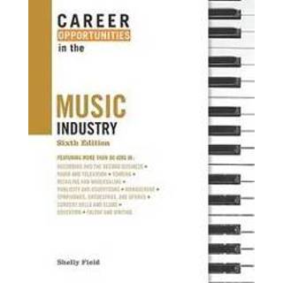 👉 Career Opportunities in the Music Industry. Shelly Field, Hardcover 9780816078011
