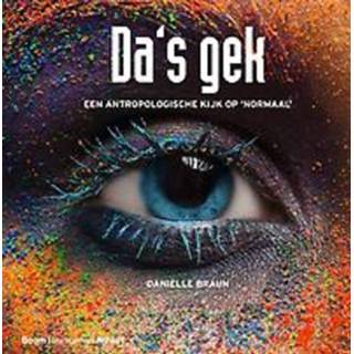 👉 Da's gek. Een antropologische kijk op 'normaal', Danielle Braun, Hardcover 9789462763852