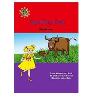 👉 Werkboek Soy Don Toro: 0: Werkboek. voor jonge beginners van het Spaans, Gerichhausen, Antoinette, Losbladig 9789085830337