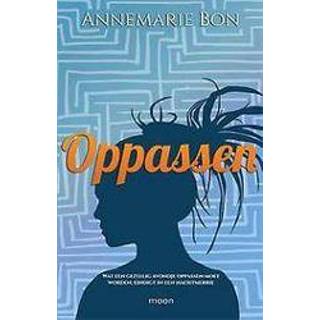 👉 Oppassen. Bon, Annemarie, Paperback 9789048856190