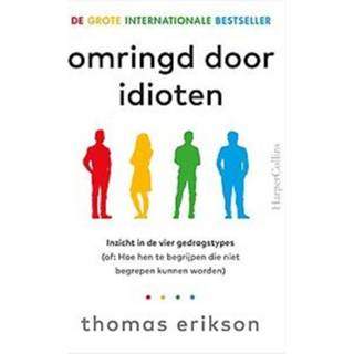 👉 Omringd door idioten. Thomas Erikson, Paperback 9789402705997