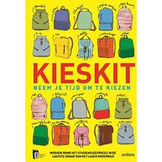 👉 Lager KIESKIT. werken rond het studiekeuzeproces in de laatste graad van onderwijs, Paperback 9782509031280