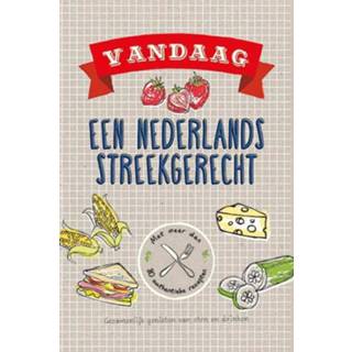 👉 Vandaag Nederlands streekgerecht. NVT, Hardcover 9789461884831