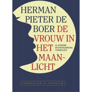 Vrouwen De vrouw in het maanlicht. & andere buitengewone verhalen, Herman Pieter Boer, Paperback 9789463810425