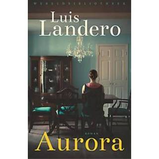 👉 Hoofdluis Aurora. Luis Landero, Paperback 9789028450646