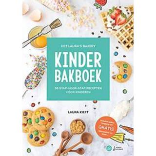 👉 Spiraalband kinderen Het Laura's Bakery Kinderbakboek. 30 stap-voor-stap recepten voor kinderen, Kieft, Laura, 9789462502574