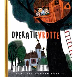 👉 Gouden boekje Operatie Vrotte. Luxe Boekje, Mark Haayema, Hardcover 9789047627821