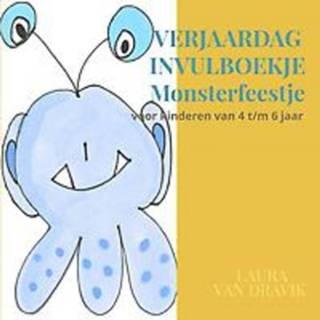 👉 Verjaardag invulboekje monsterfeest. Monsterfeest, Van Dravik, Laura, Paperback 9789464058222