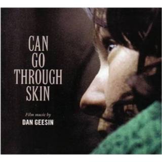 👉 Dan Geesin Can Go Through Skin Ost 8715777007733