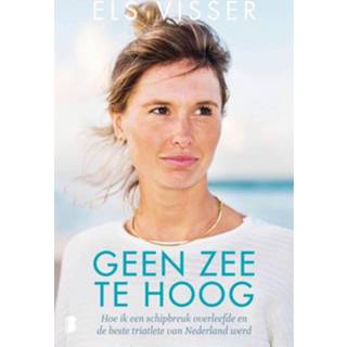 👉 Geen zee te hoog. Visser, Els, Paperback 9789022590270