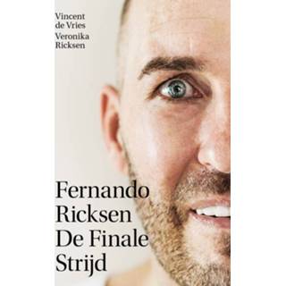Nederlands Veronika Ricksen Fernando - De Finale Strijd 9789021577067