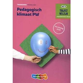 👉 Theorie boek Traject Welzijn Theorieboek Pedagogisch klimaat PW + student 1 jr voucher. Paperback 9789006859027