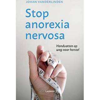 👉 Handvat Stop anorexia. Handvatten op weg naar herstel, Vanderlinden, Johan, Paperback 9789401471855