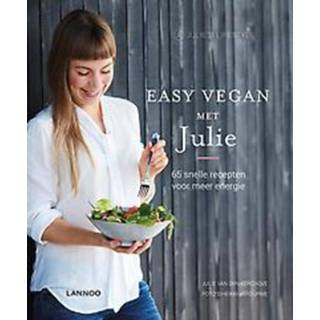 👉 Easy Vegan met Julie. 65 snelle recepten voor meer energie, Van den Kerchove, Julie, Hardcover 9789401437158