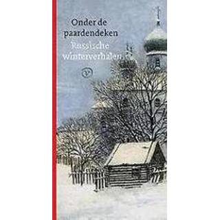 👉 Paarden deken Onder de paardendeken. Russische winterverhalen, Tsjechov, Anton, Hardcover 9789028223103