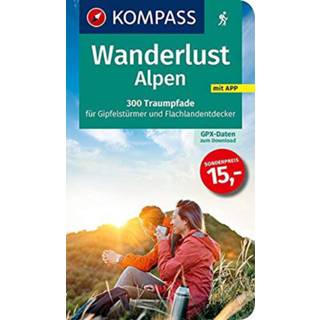 👉 Wandelgids Kompass - Wanderlust Alpen 1. Auflage 2020 9783990447819