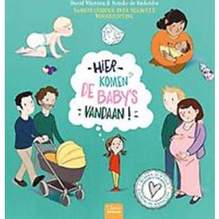 👉 Baby's Hier komen vandaan. Samenleesboek over seksuele voorlichting, Vlietstra, David, Hardcover 9789044838374