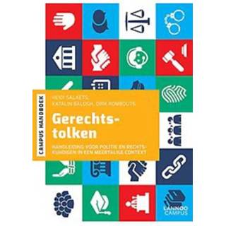 👉 Gerechtstolken. Handleiding voor politie en rechtskundigen in een meertalige context, Salaets, Heidi, Paperback 9789401460040