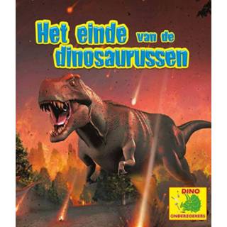 👉 Dinosaurus Het einde van de dinosaurussen 9789463416429